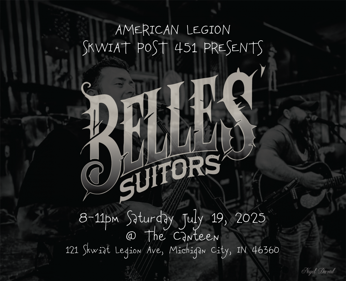 Belles' Suitors Live at American Legion Skwiat Post 451 – July 19, 2025